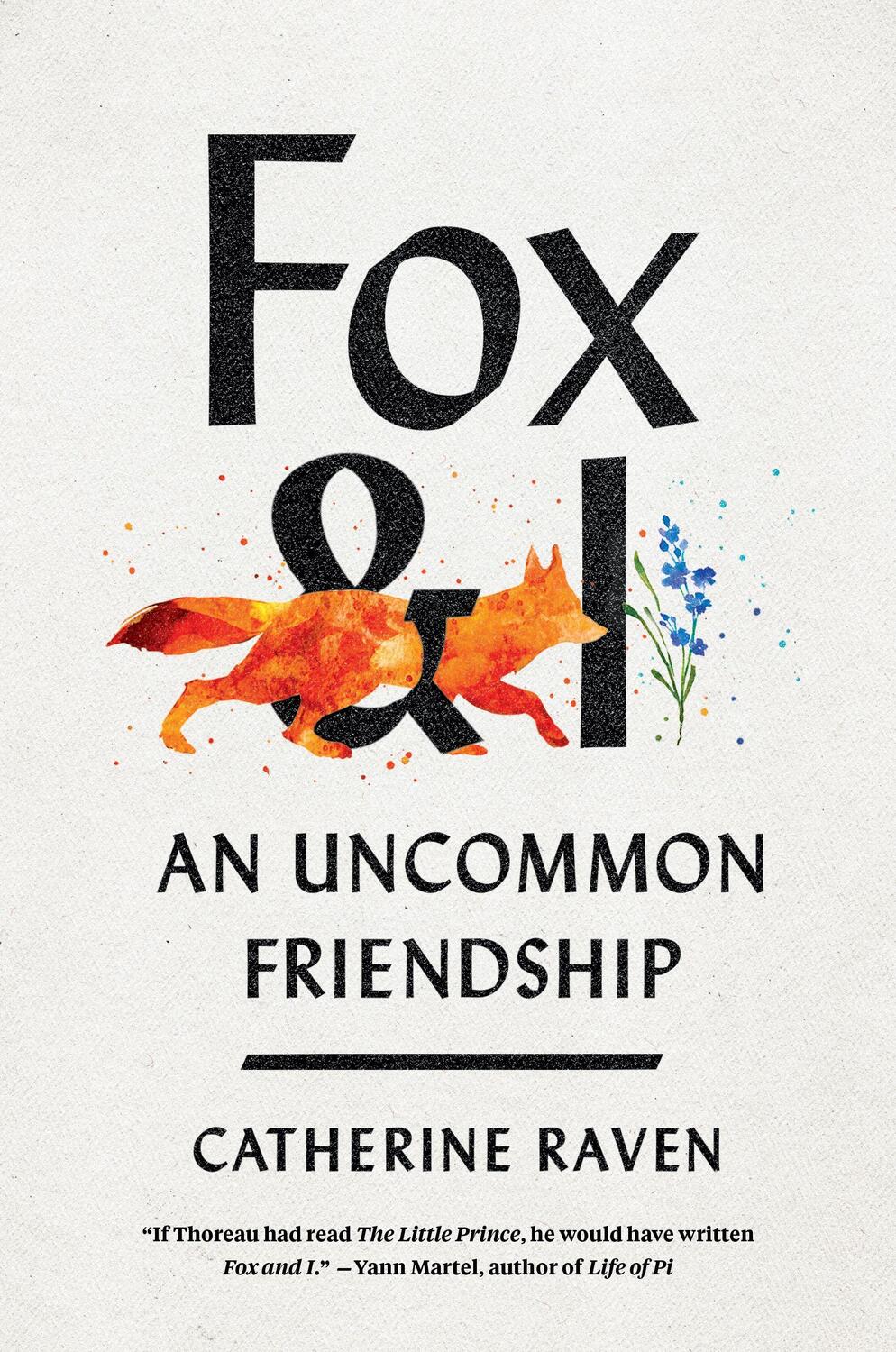 Cover: 9781954118003 | Fox and I | An Uncommon Friendship | Catherine Raven | Buch | Englisch