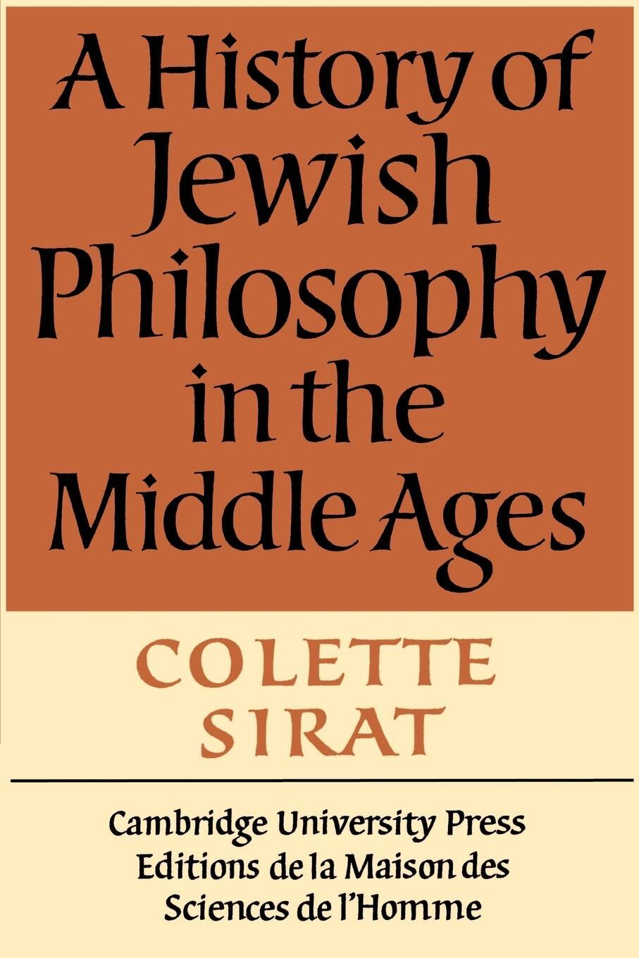 Cover: 9780521397278 | A History of Jewish Philosophy in the Middle Ages | Colette Sirat