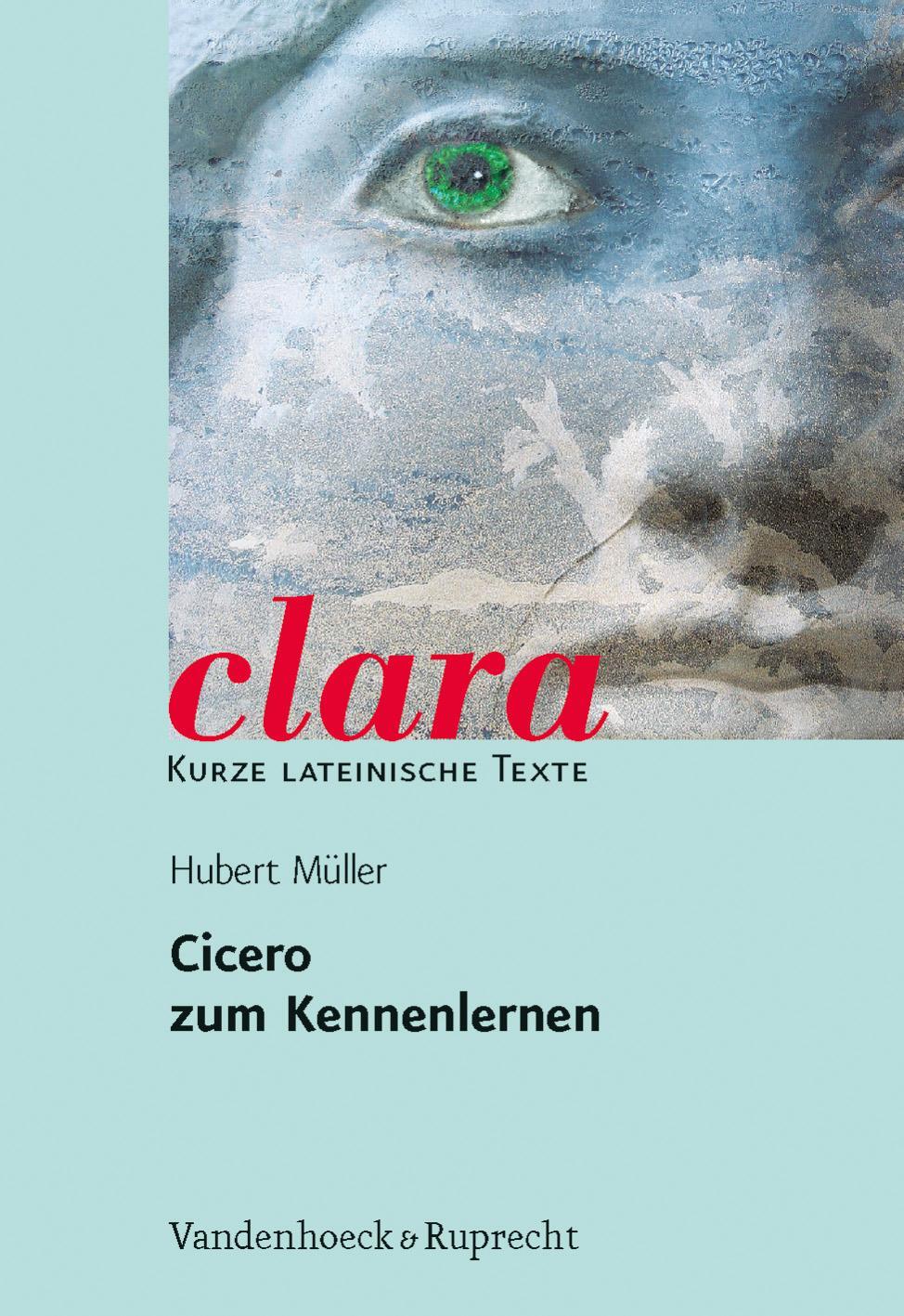 Cover: 9783525717004 | Cicero zum Kennenlernen | Taschenbuch | clara. Kurze lateinische Texte