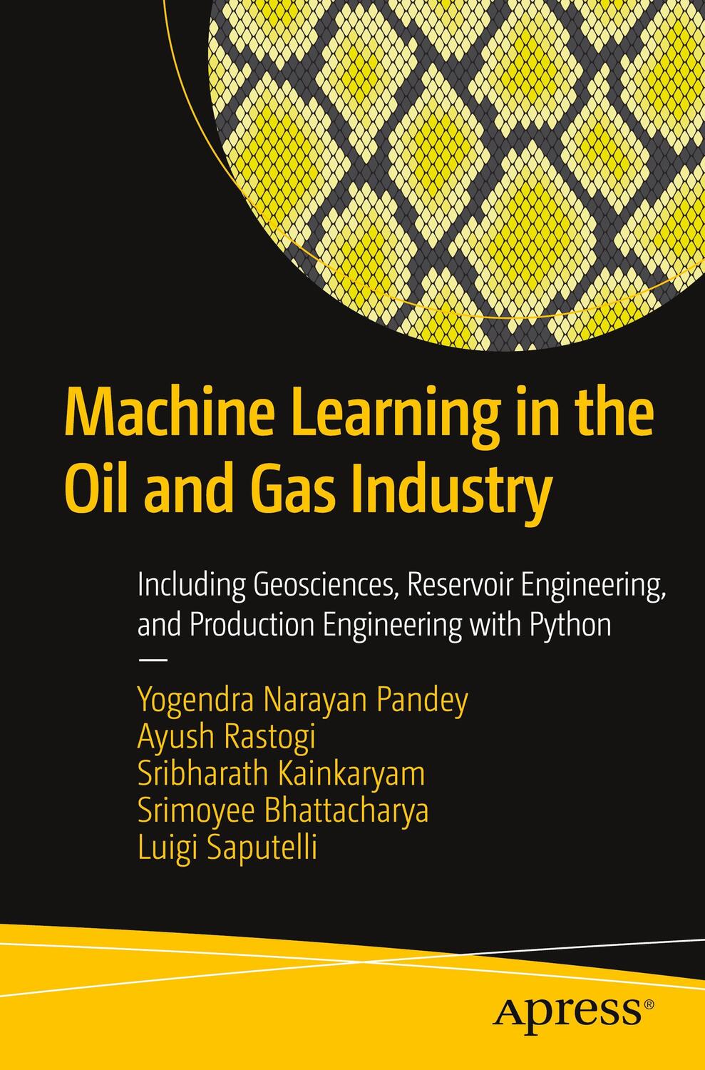 Cover: 9781484260937 | Machine Learning in the Oil and Gas Industry | Pandey (u. a.) | Buch