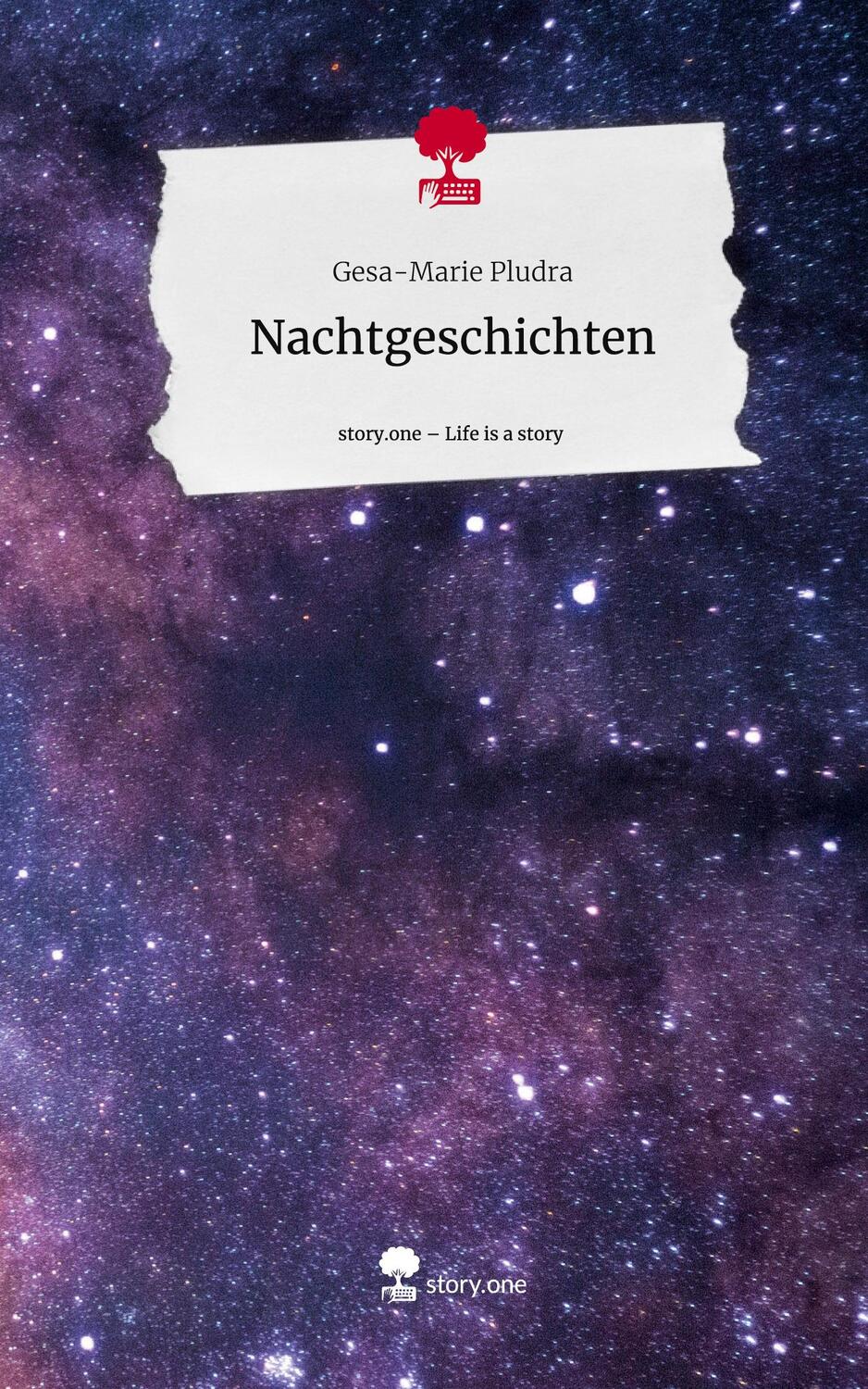 Cover: 9783711520579 | Nachtgeschichten. Life is a Story - story.one | Gesa-Marie Pludra