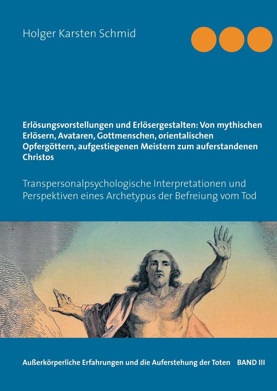 Cover: 9783740735920 | Erlösungsvorstellungen und Erlösergestalten: Von mythischen...