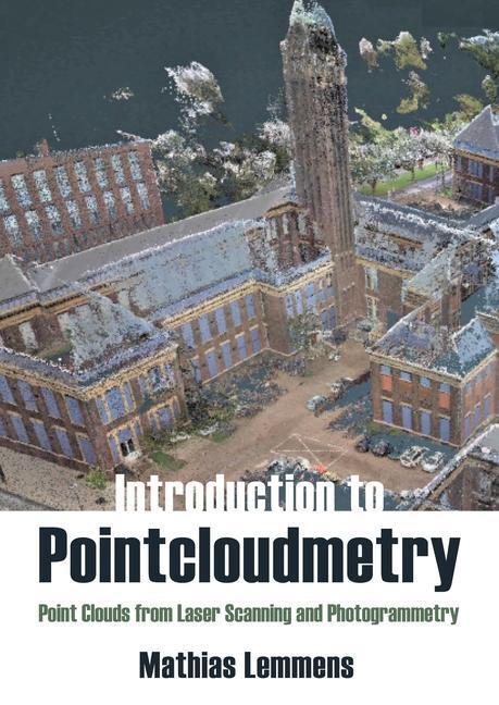 Cover: 9781849954792 | Introduction to Pointcloudmetry | Mathias Lemmens | Buch | 2023