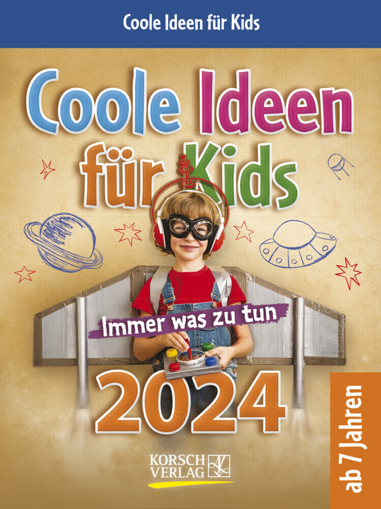 Cover: 9783731873327 | Coole Ideen für Kids 2024 | Korsch Verlag | Kalender | 328 S. | 2024