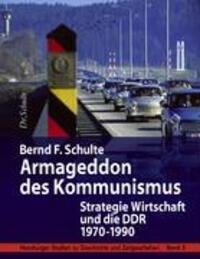 Cover: 9783833445903 | Armageddon des Kommunismus | Bernd F. Schulte | Taschenbuch | 688 S.