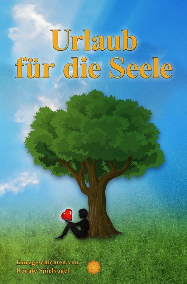 Cover: 9783756510085 | Urlaub für die Seele | Kurzgeschichten von Renate Spielvogel. DE