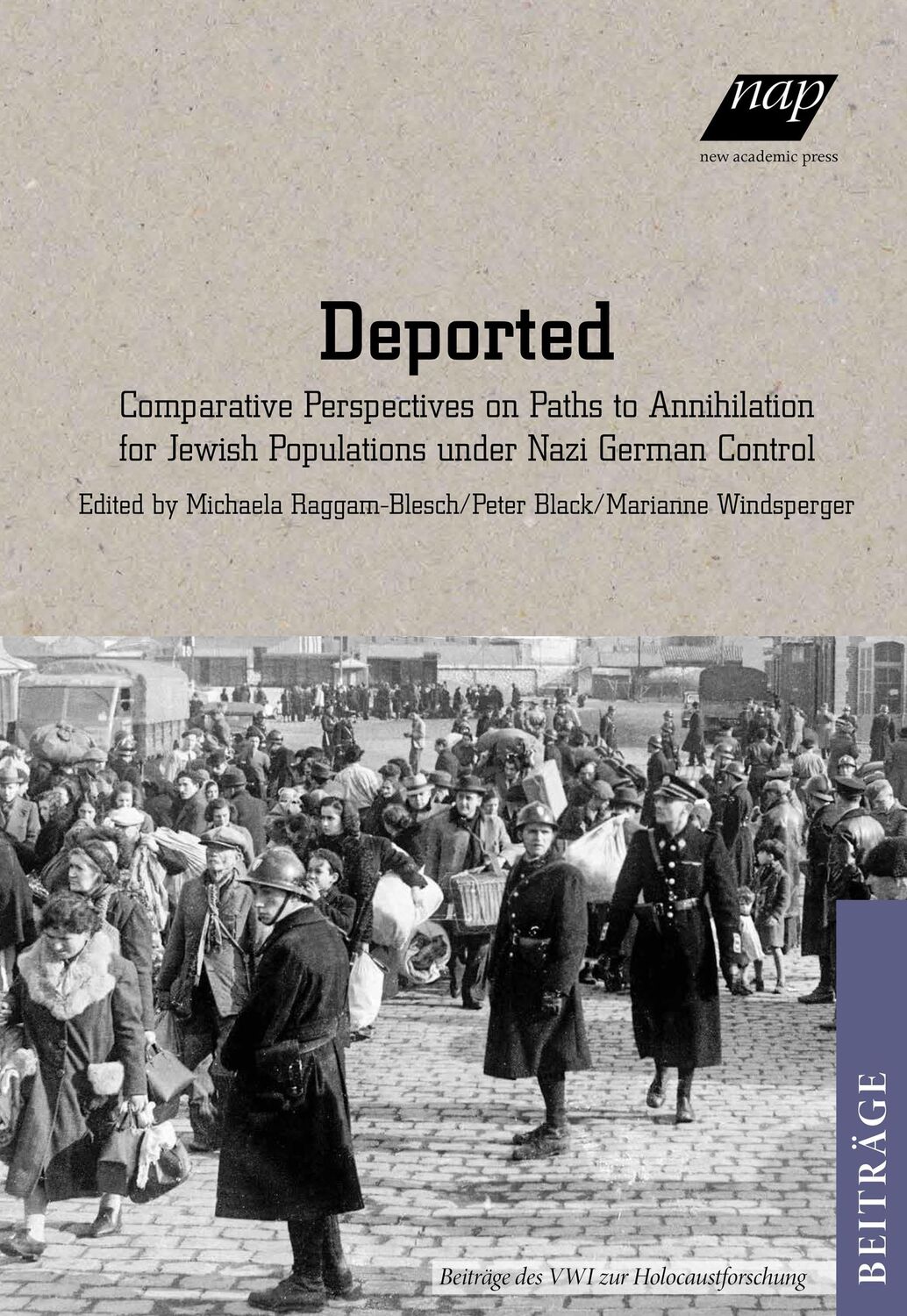 Cover: 9783700322894 | Deported | Michaela Raggam-Blesch (u. a.) | Taschenbuch | 380 S.