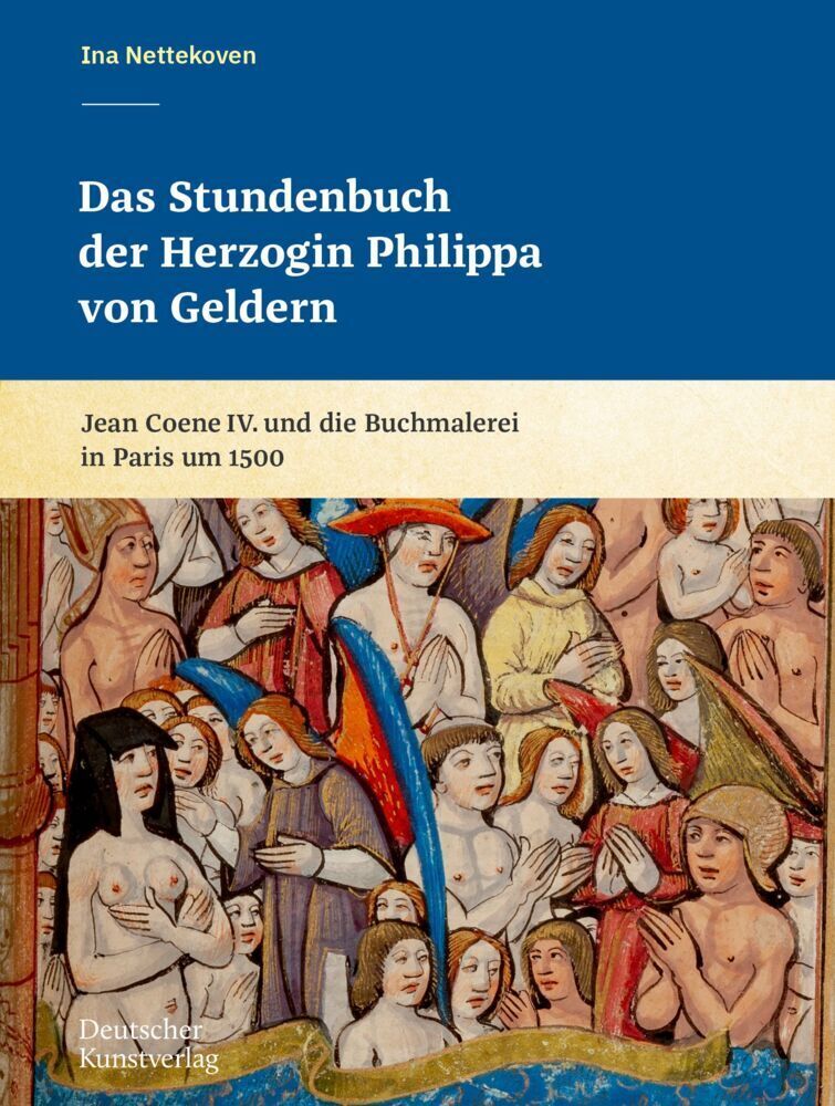 Cover: 9783422986954 | Das Stundenbuch der Herzogin Philippa von Geldern | Ina Nettekoven