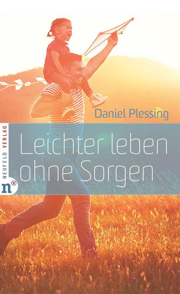 Cover: 9783862560882 | Leichter leben ohne Sorgen | Daniel Plessing | Buch | 158 S. | Deutsch