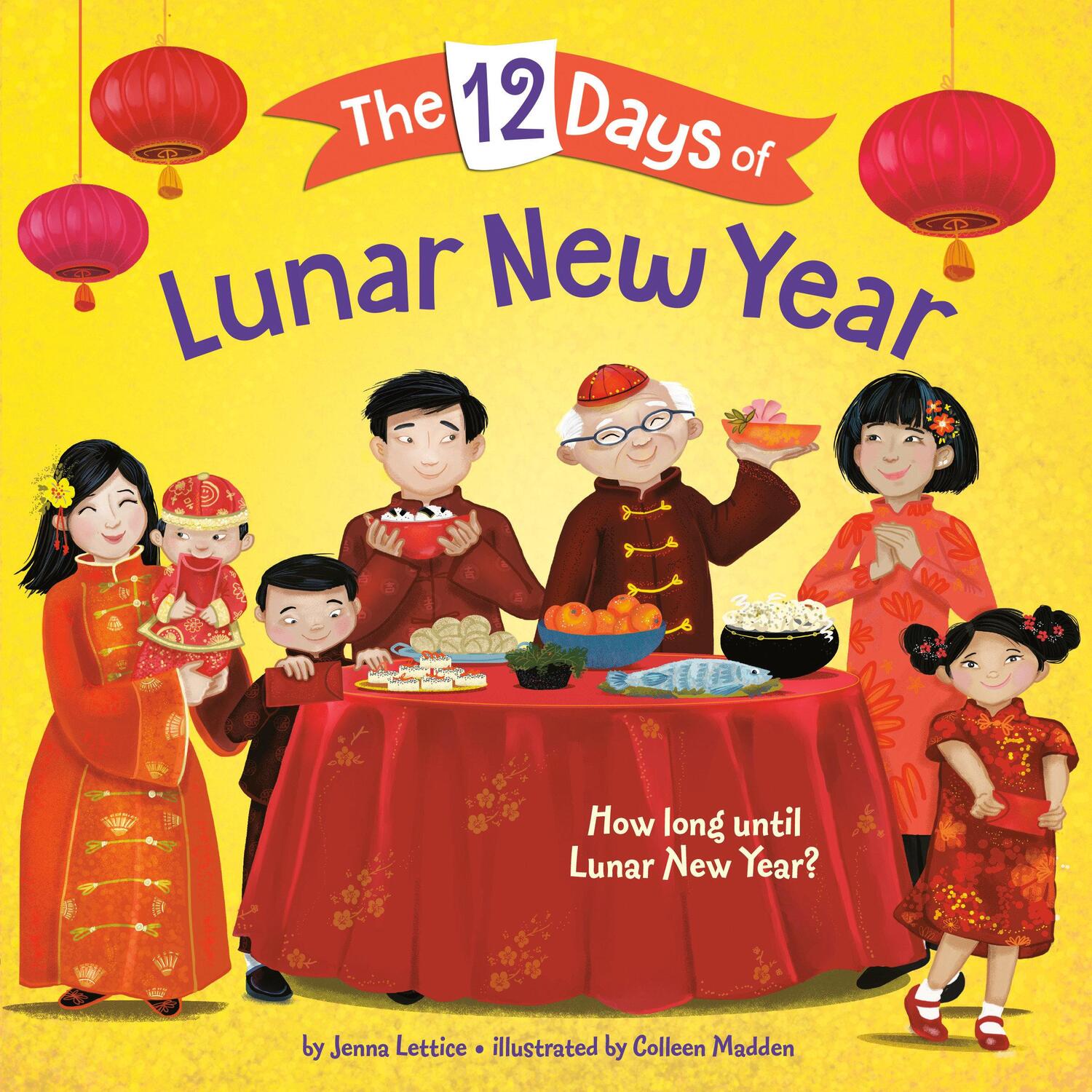 Cover: 9780593306789 | The 12 Days of Lunar New Year | Jenna Lettice | Taschenbuch | Englisch