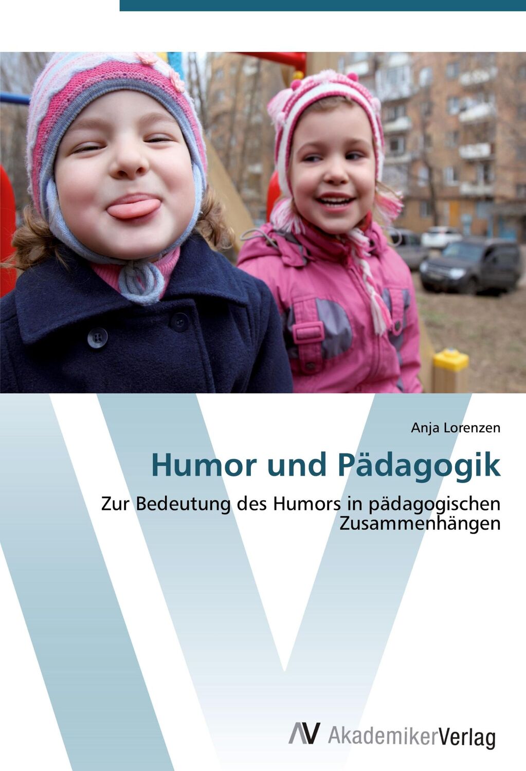 Cover: 9783639415322 | Humor und Pädagogik | Anja Lorenzen | Taschenbuch | Paperback | 120 S.