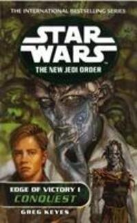 Cover: 9780099410287 | Star Wars: The New Jedi Order - Edge Of Victory Conquest | Greg Keyes