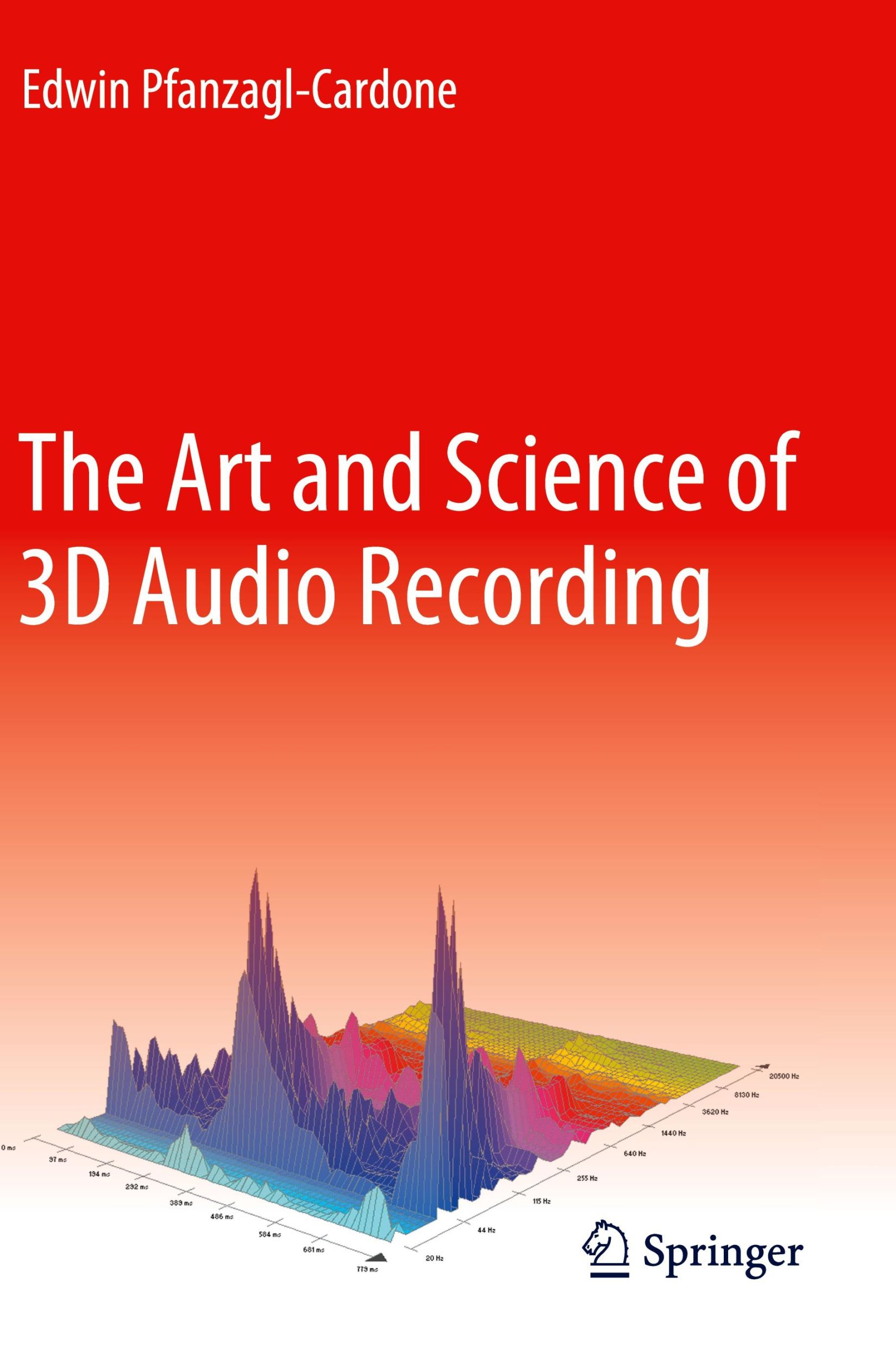 Cover: 9783031230486 | The Art and Science of 3D Audio Recording | Edwin Pfanzagl-Cardone