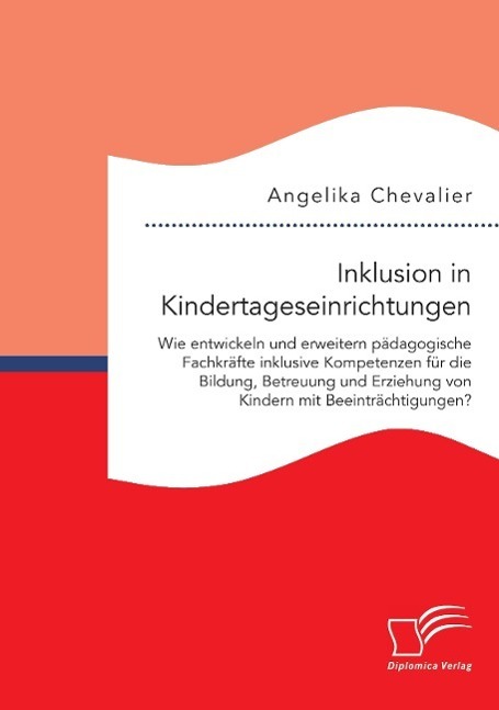 Cover: 9783959346580 | Inklusion in Kindertageseinrichtungen: Wie entwickeln und erweitern...