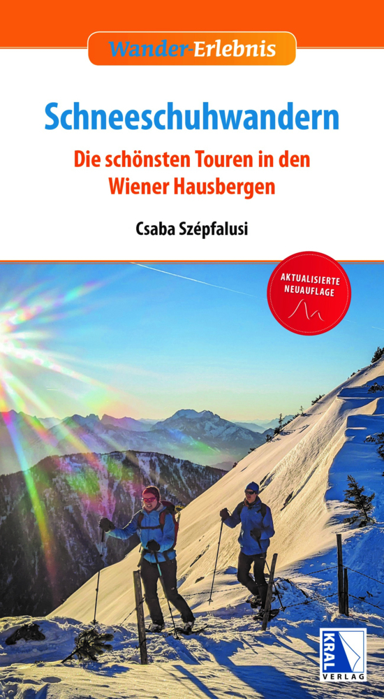 Cover: 9783991030706 | Schneeschuhwandern | Die schönsten Touren in den Wiener Hausbergen