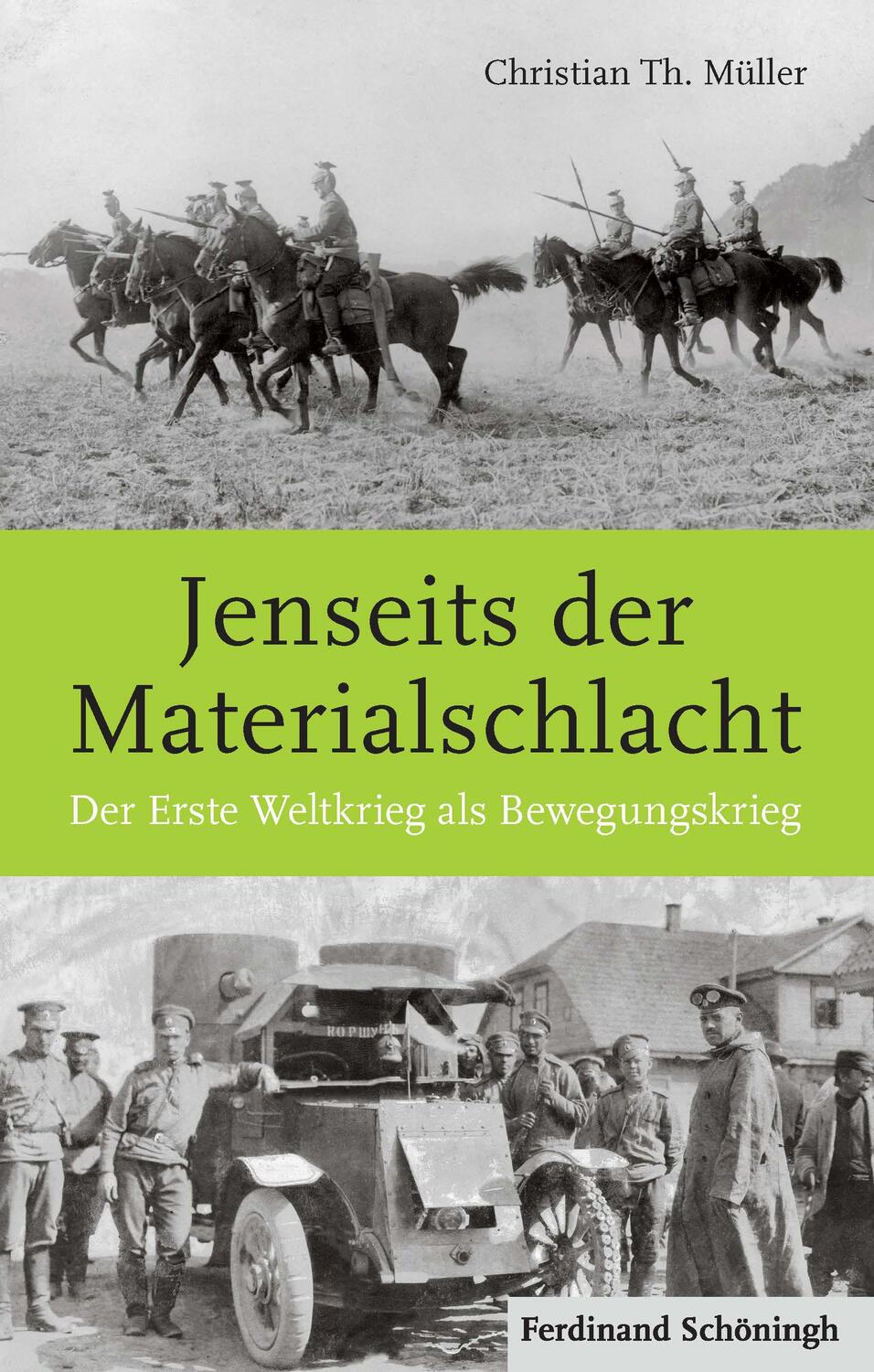 Cover: 9783506778703 | Jenseits der Materialschlacht | Der Erste Weltkrieg als Bewegungskrieg