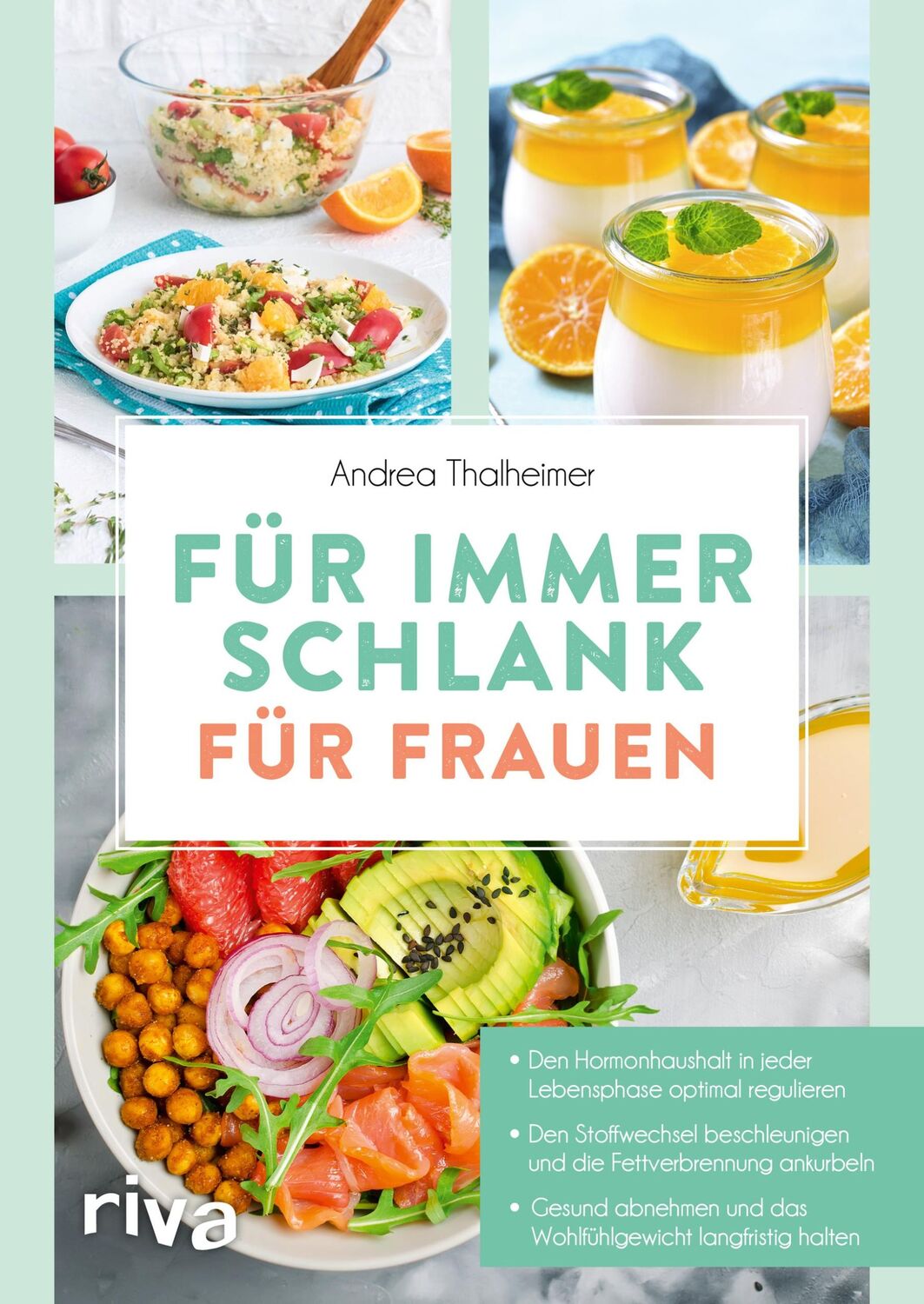 Cover: 9783742317124 | Für immer schlank - für Frauen | Andrea Thalheimer | Taschenbuch