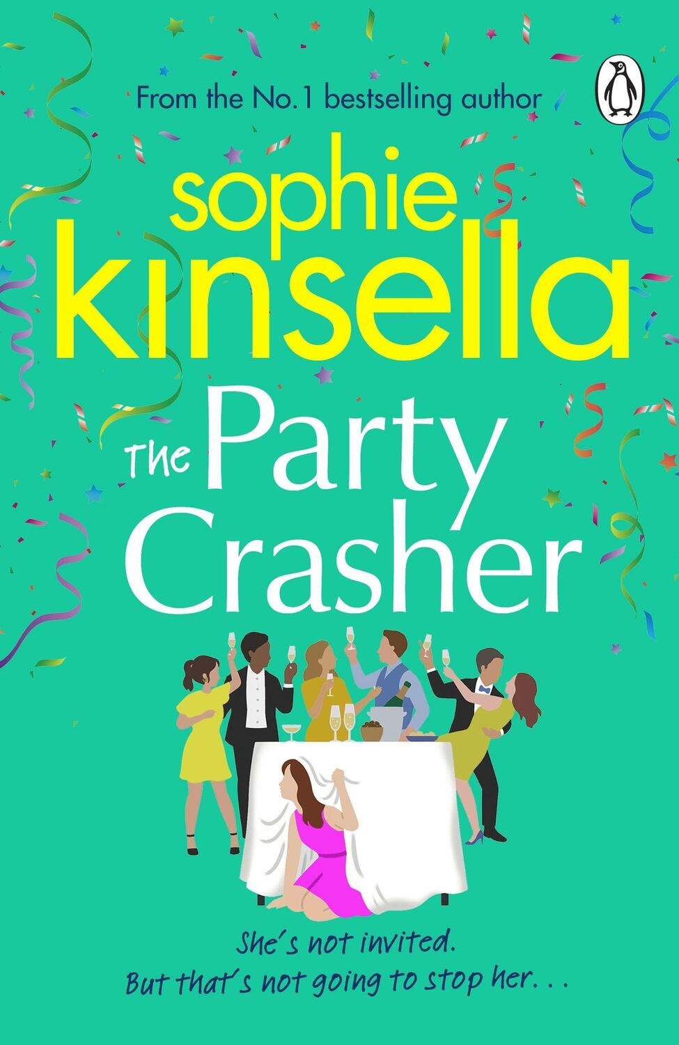 Cover: 9781529177107 | The Party Crasher | Sophie Kinsella | Taschenbuch | Englisch | 2022