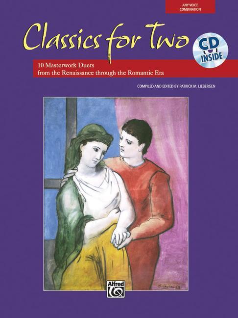 Cover: 9780739043905 | Classics for Two: 12 Masterwork Duets from the Renaissance Through...
