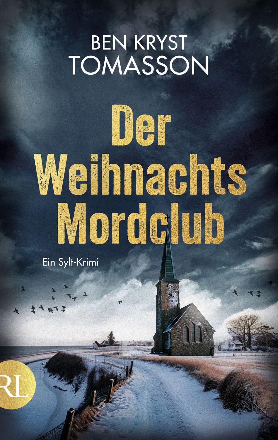 Cover: 9783352010125 | Der Weihnachtsmordclub | Ein Sylt-Krimi | Ben Kryst Tomasson | Buch