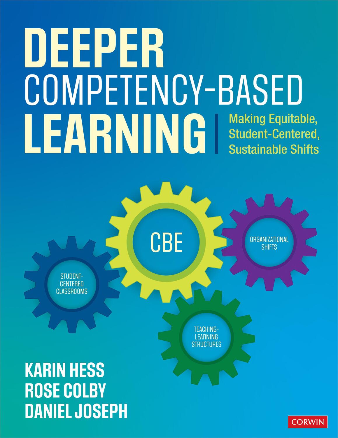 Cover: 9781544397061 | Deeper Competency-Based Learning | Karin J Hess (u. a.) | Taschenbuch