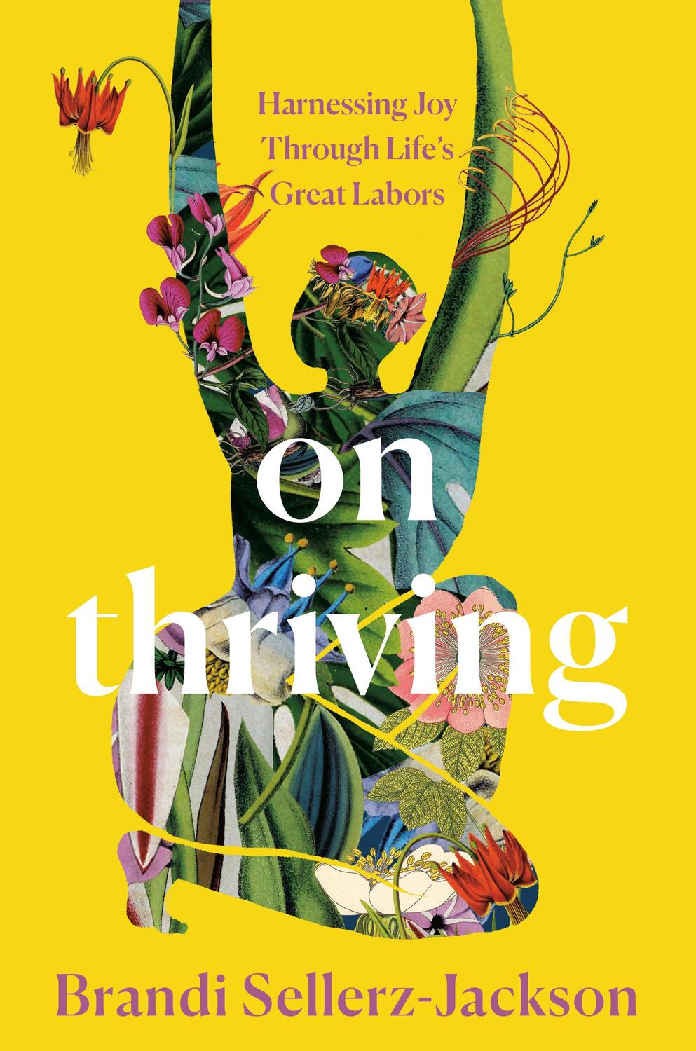 Cover: 9780593496671 | On Thriving | Harnessing Joy Through Life's Great Labors | Buch | 2024