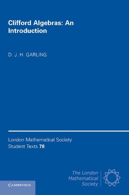 Cover: 9781107422193 | Clifford Algebras | An Introduction | D. J. H. Garling | Taschenbuch