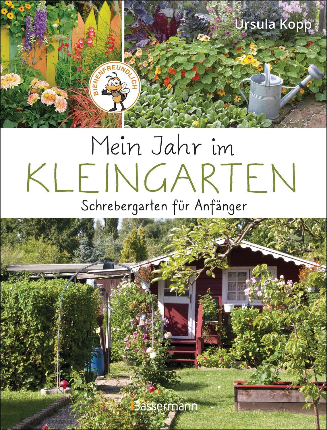 Cover: 9783809446309 | Mein Jahr im Kleingarten. Schrebergarten für Anfänger | Ursula Kopp