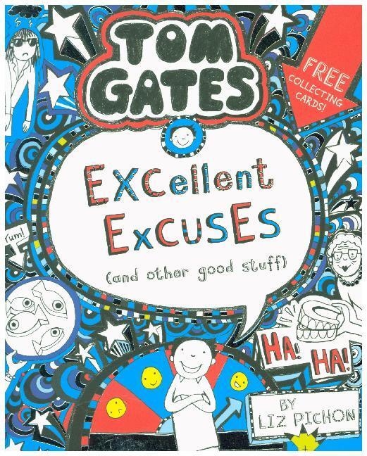 Cover: 9781407193441 | Tom Gates 02: Excellent Excuses (And Other Good Stuff) | Liz Pichon