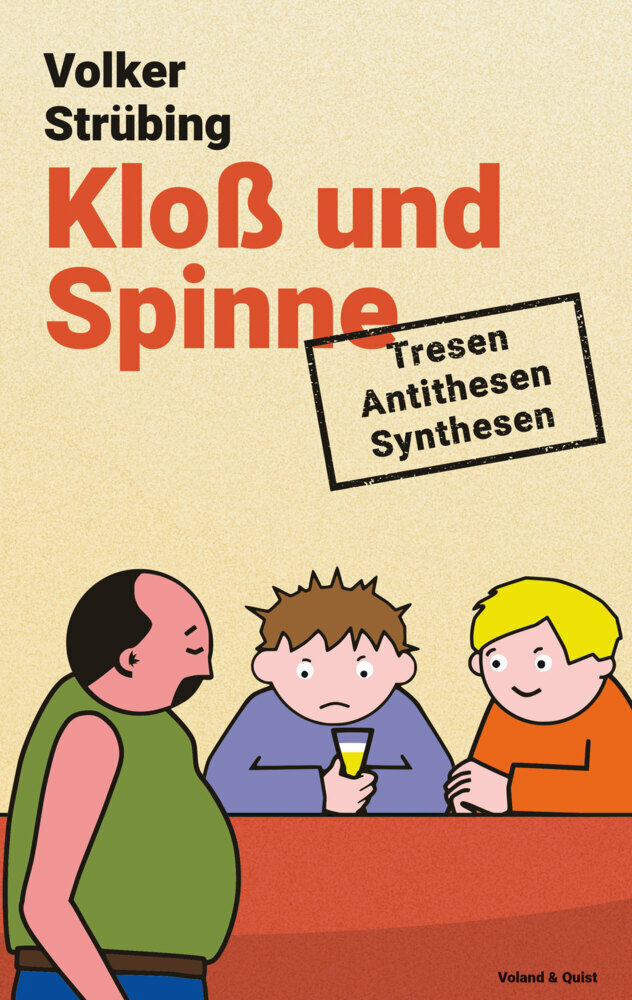 Cover: 9783863911478 | Kloß und Spinne | Tresen - Antithesen - Synthesen | Volker Strübing
