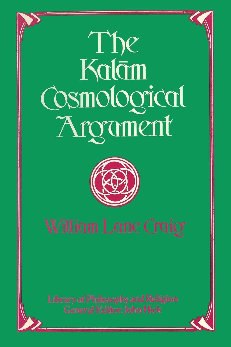 Cover: 9781579104382 | The Kalam Cosmological Argument | William Lane Craig | Taschenbuch