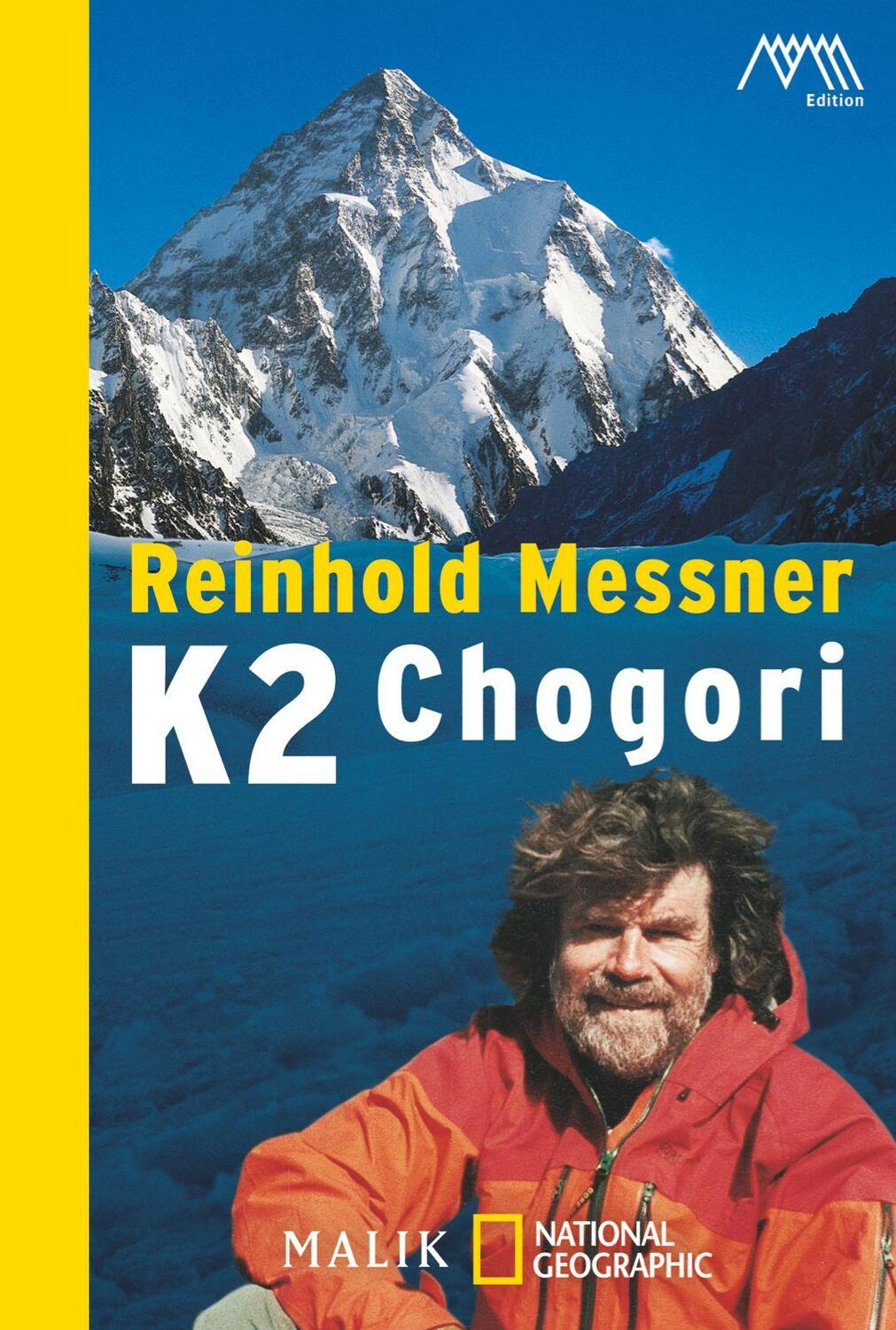 Cover: 9783492402699 | K2 - Chogori | Der große Berg | Reinhold Messner | Taschenbuch | 2006