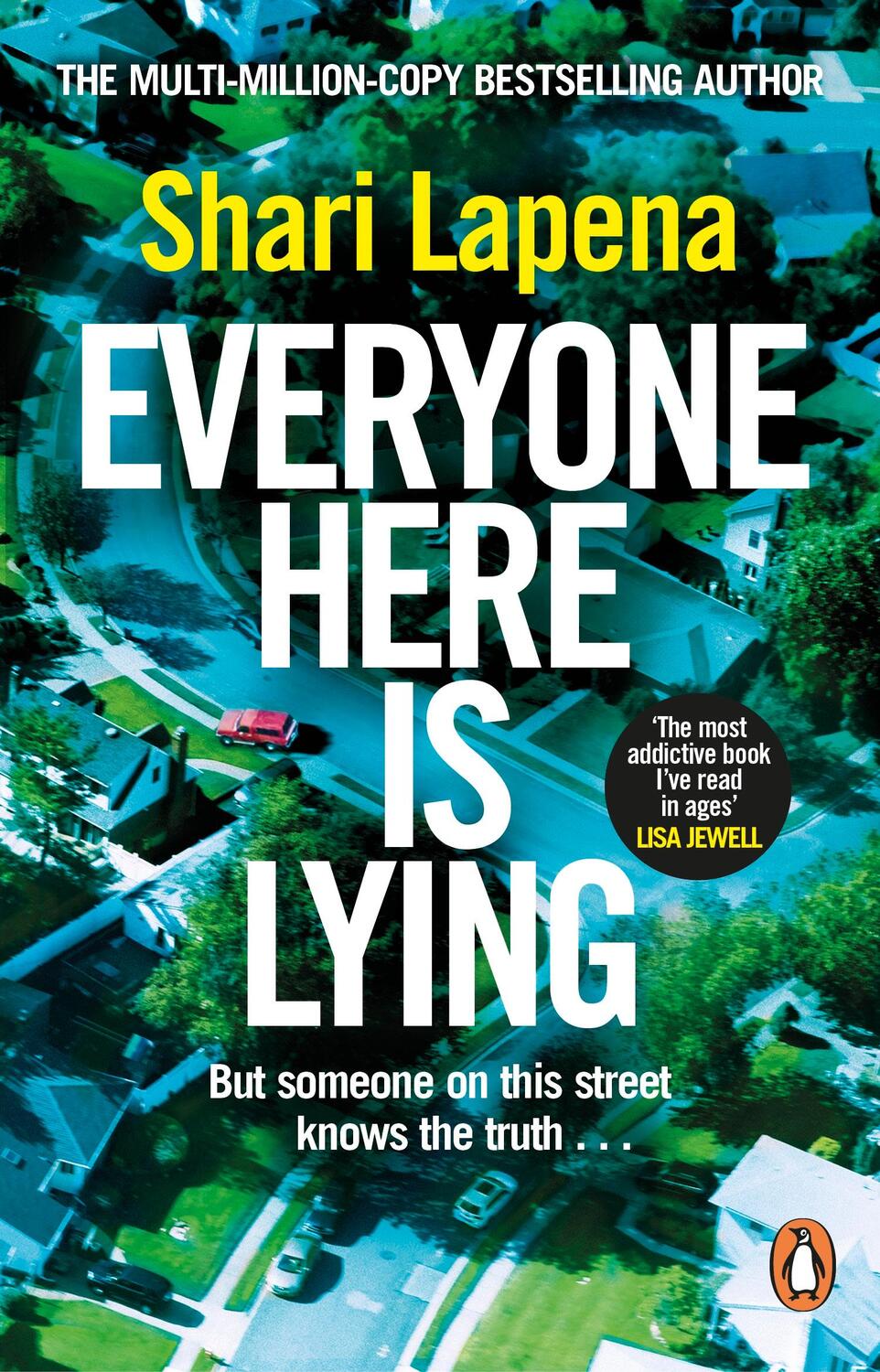 Cover: 9781529176155 | Everyone Here is Lying | Shari Lapena | Taschenbuch | Englisch | 2024