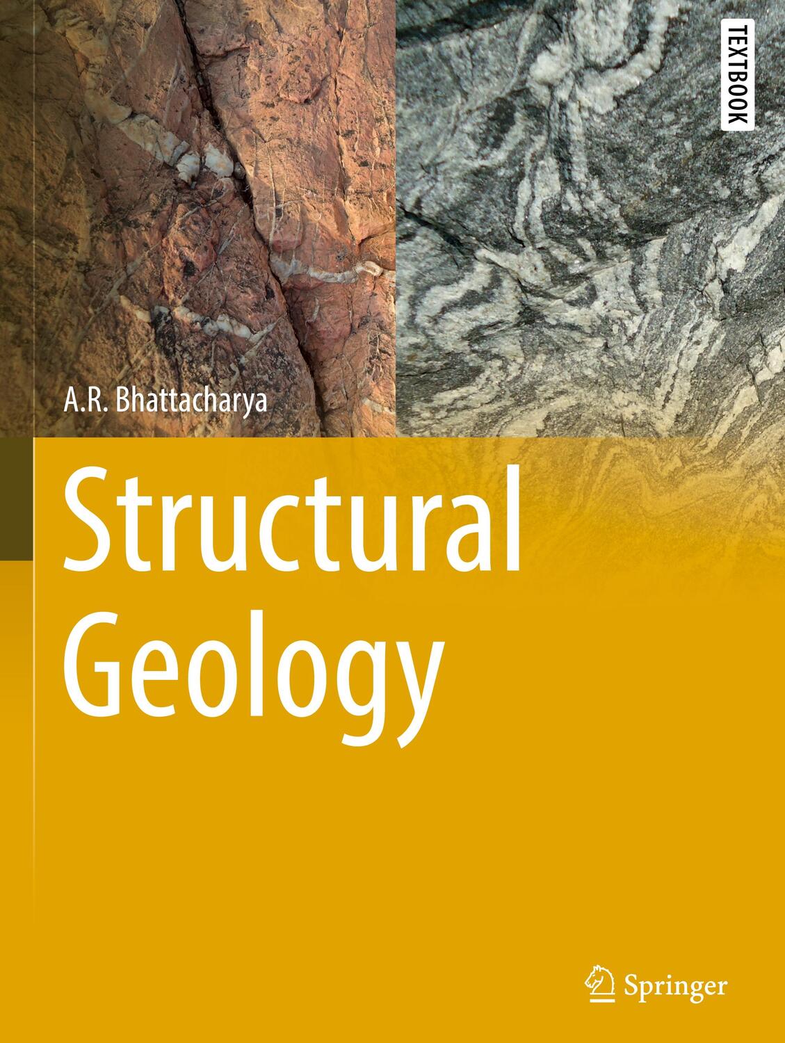 Cover: 9783030807948 | Structural Geology | A. R. Bhattacharya | Buch | xxv | Englisch | 2022