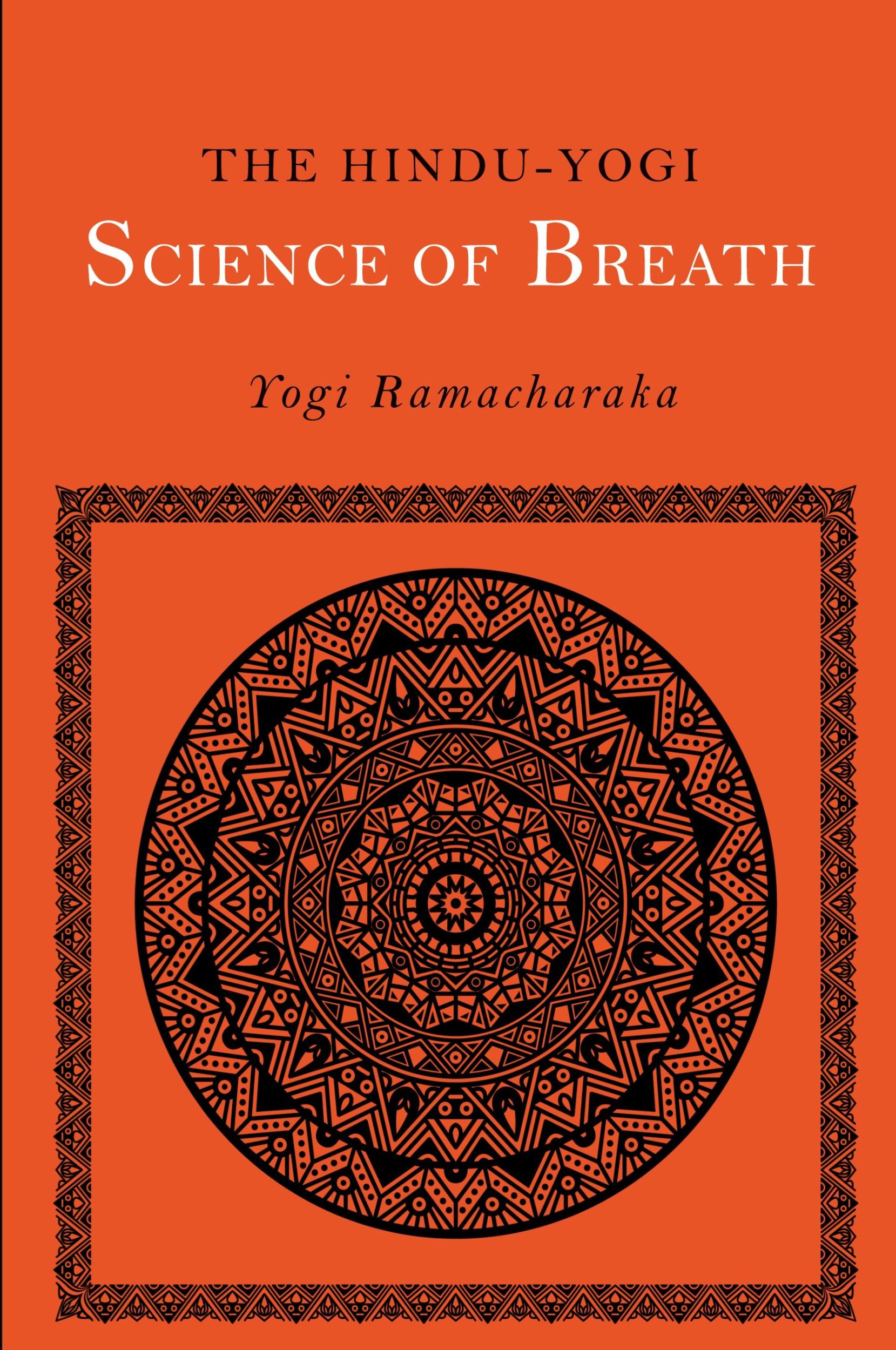 Cover: 9781684222780 | The Hindu-Yogi Science of Breath | Yogi Ramacharaka (u. a.) | Buch