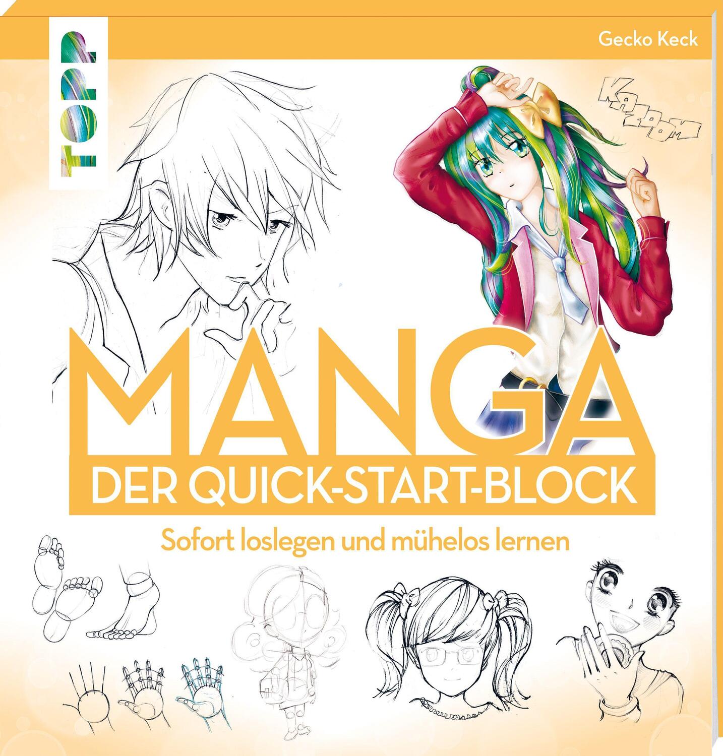 Cover: 9783772447846 | Manga. Der Quick-Start-Block | Sofort loslegen und mühelos lernen