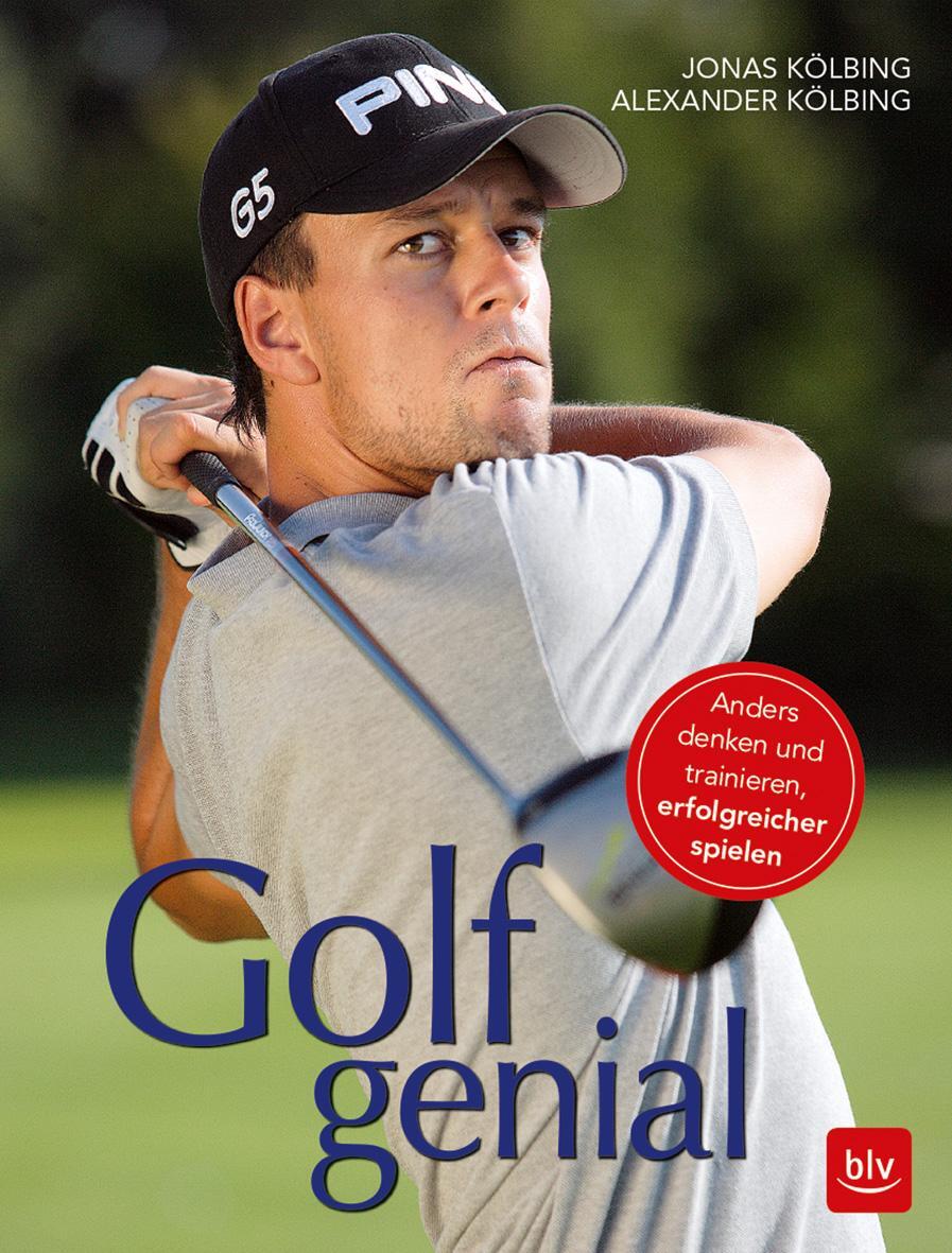 Cover: 9783835418653 | Golf genial | Anders denken und trainieren, erfolgreicher spielen