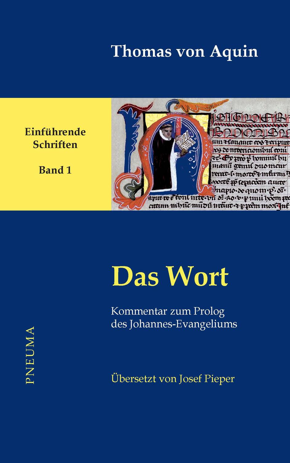 Cover: 9783942013352 | Das Wort | Thomas von Aquin | Taschenbuch | Deutsch | 2017