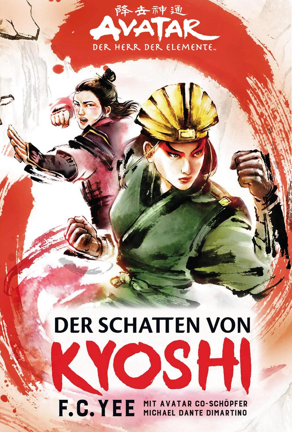 Cover: 9783966583176 | Avatar - Der Herr der Elemente: Der Schatten von Kyoshi | F. C. Yee