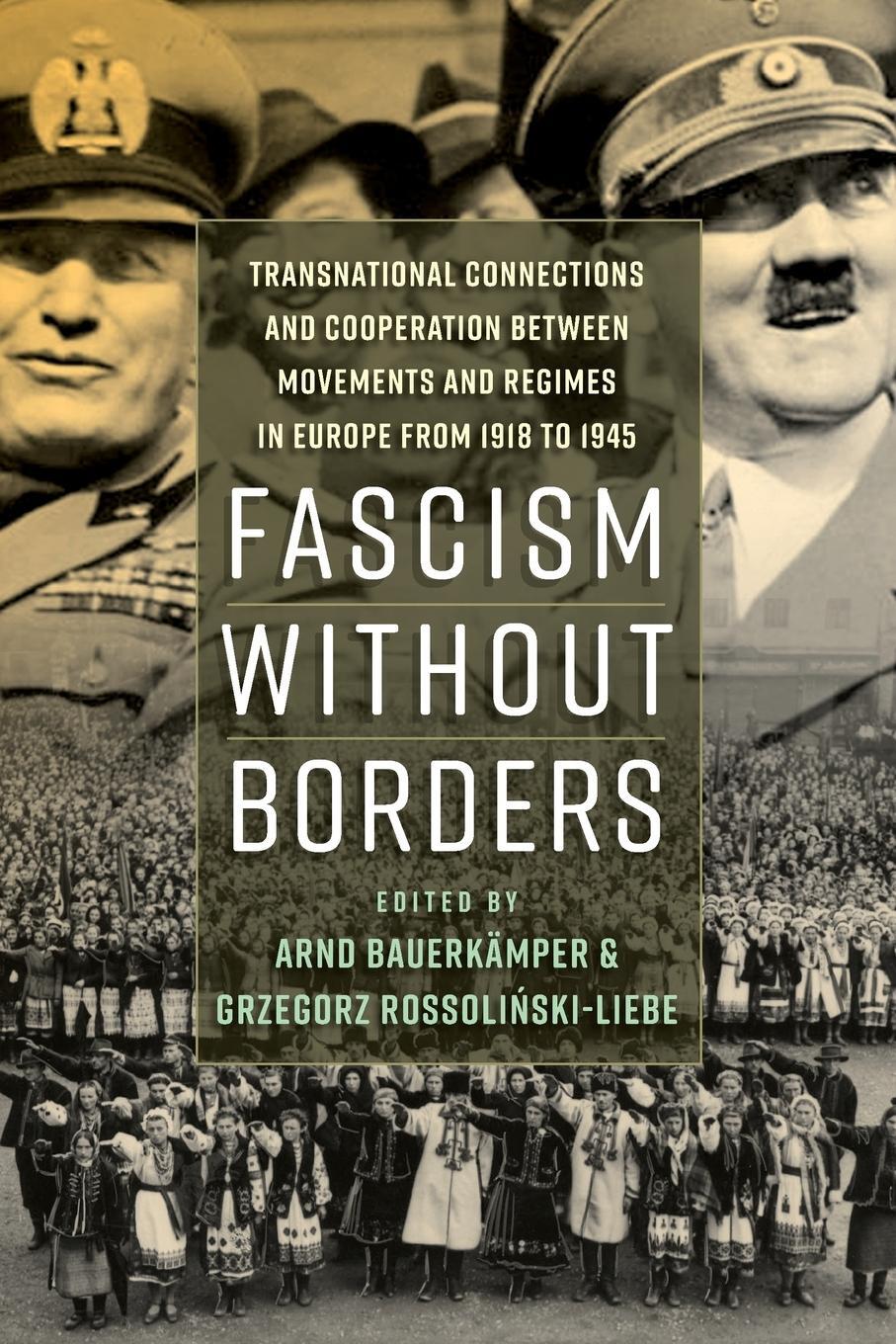 Cover: 9781789200584 | Fascism Without Borders | Rossolinski-Liebe Grzegorz | Taschenbuch