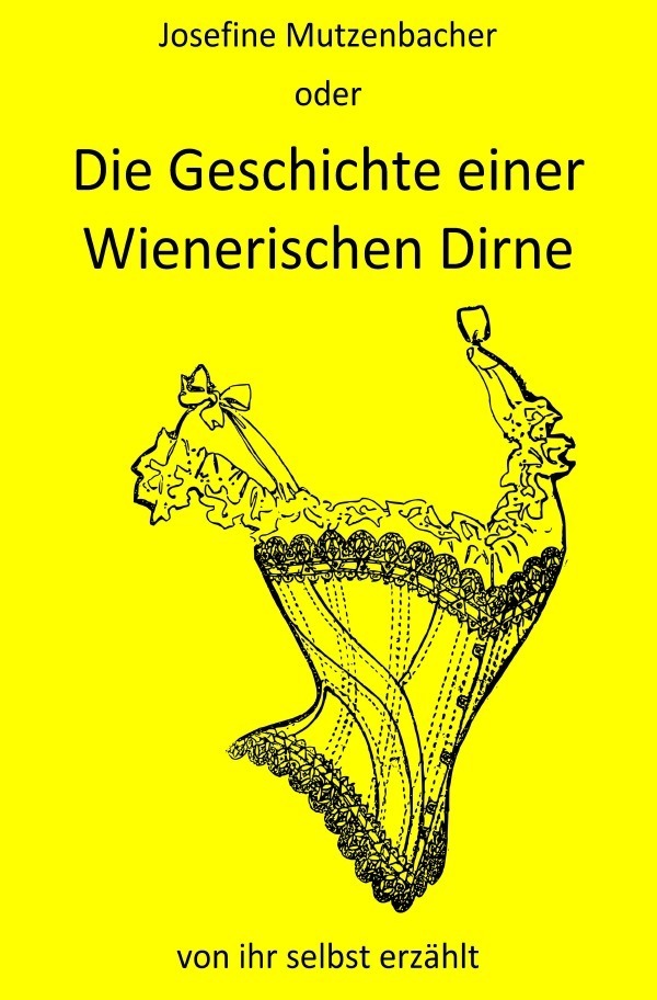Cover: 9783759815088 | Josefine Mutzenbacher | Josefine Mutzenbacher | Taschenbuch | Deutsch