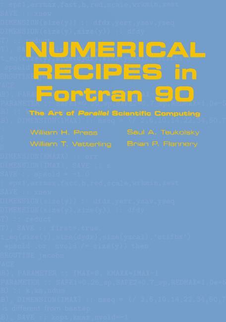 Cover: 9780521574396 | Numerical Recipes in FORTRAN 90 | William H. Press | Buch | 1486 S.