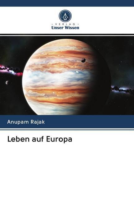 Cover: 9786202620499 | Leben auf Europa | Anupam Rajak | Taschenbuch | 60 S. | Deutsch | 2020