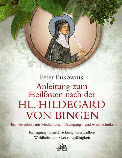 Cover: 9783866162662 | Anleitung zum Heilfasten nach der Hl. Hildegard von Bingen | Pukownik