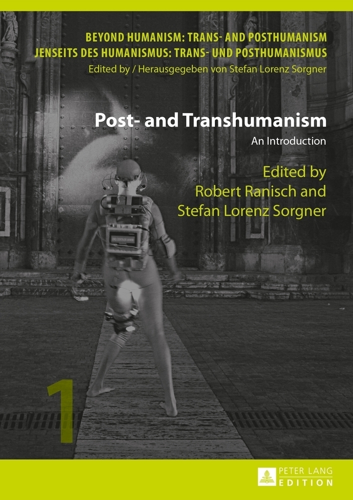 Cover: 9783631606629 | Post- and Transhumanism | An Introduction | Sorgner (u. a.) | Buch