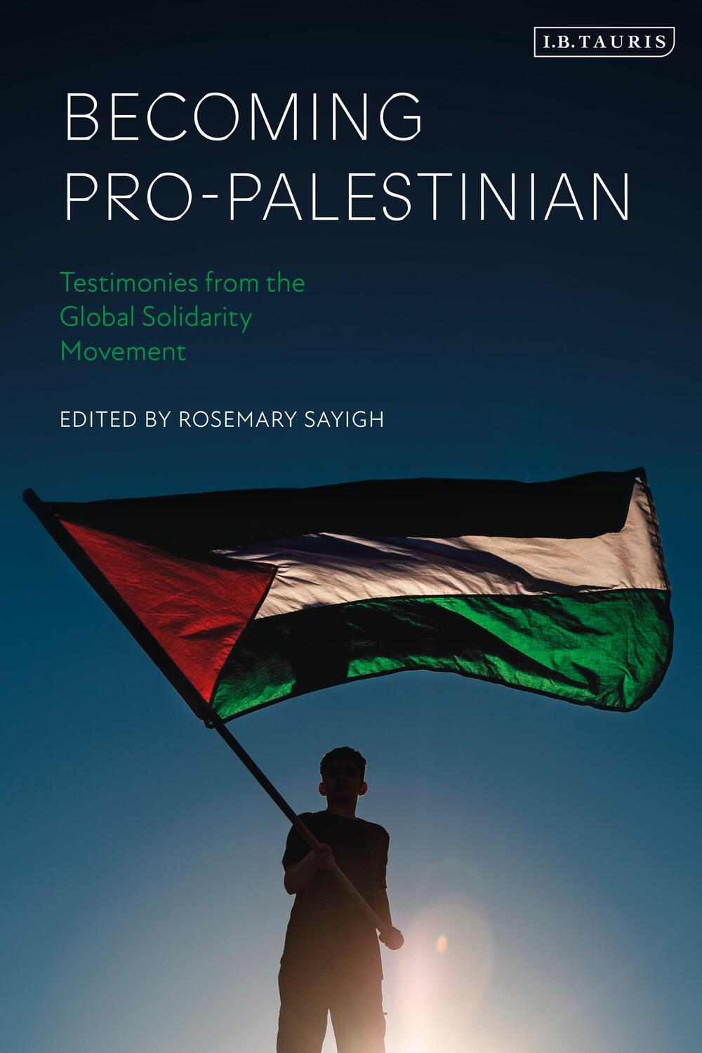 Cover: 9780755692095 | Becoming Pro-Palestinian | Rosemary Sayigh | Taschenbuch | Englisch