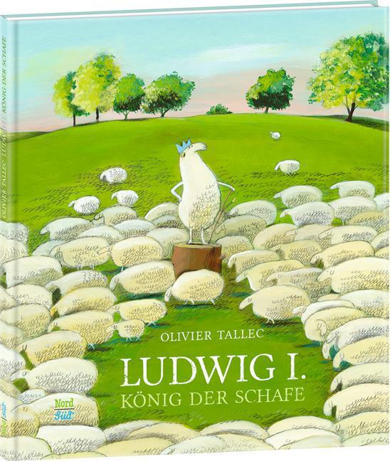 Cover: 9783314103087 | Ludwig I, König der Schafe | Olivier Tallec | Buch | Deutsch | 2015