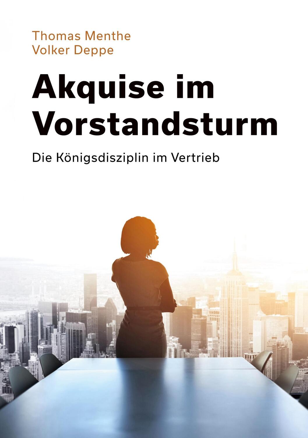 Cover: 9783755753421 | Akquise im Vorstandsturm | Die Königsdisziplin im Vertrieb | Buch