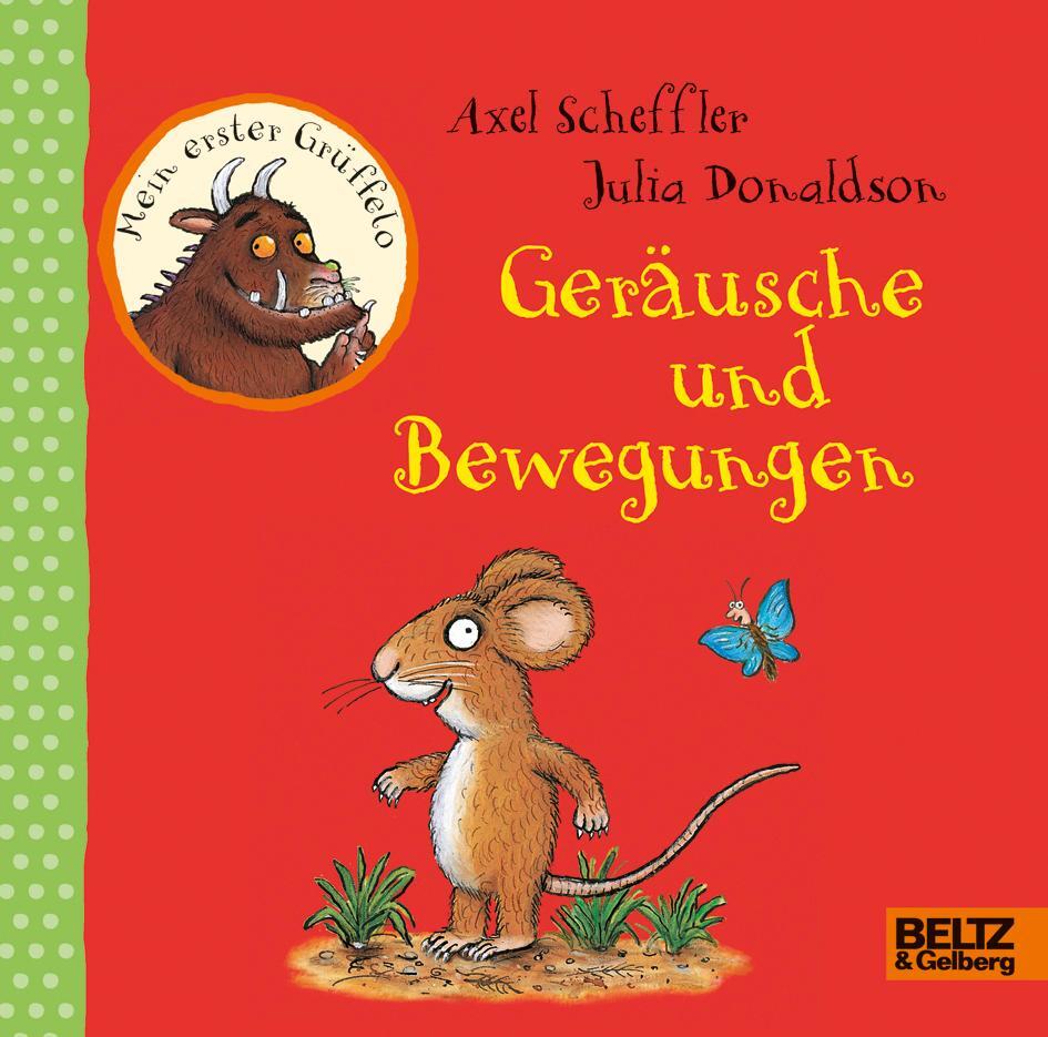Cover: 9783407794604 | Der Grüffelo. Mein erster Grüffelo. Geräusche und Bewegungen | Buch