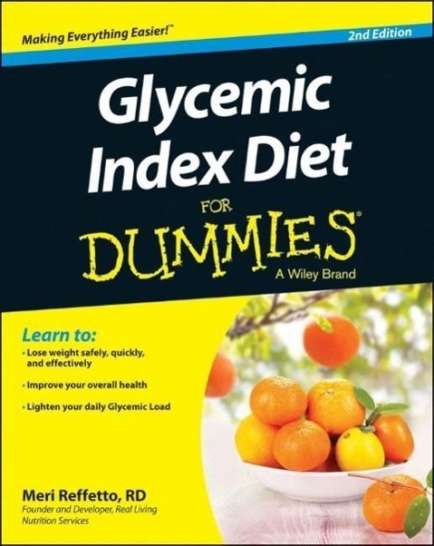 Cover: 9781118790564 | Glycemic Index Diet for Dummies | Meri Raffetto | Taschenbuch | 416 S.